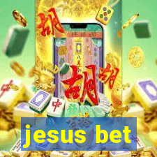 jesus bet